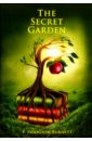 Burnett Frances Hodgson The Secret Garden the secret garden burnett frances