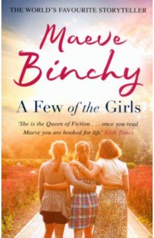 Binchy Maeve - A Few of the Girls