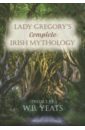 Lady Gregory's Complete. Irish Mythology macdonald fiona roman myths volume one