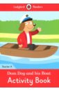 Degnan-Veness Coleen Dom Dog and His Boat. Activity Book. Level A trasler janee goat in a boat