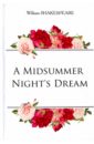 Shakespeare William A Midsummer Night's Dream shakespeare william a midsummer night s dream