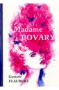 Flaubert Gustave Madame Bovary flaubert gustave sentimental education