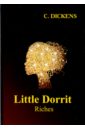 Dickens Charles Little Dorrit. Riches цена и фото