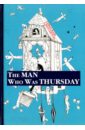 Chesterton Gilbert Keith The Man Who Was Thursday честертон гилберт кит человек который был четвергом роман