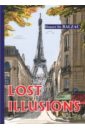 Balzac Honore de Lost Illusions