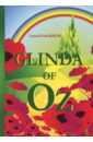 Baum Lyman Frank Glinda of Oz баум лаймен фрэнк янг скотти чудесная страна оз графический роман