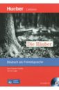 Von Schiller Friedrich, Luger Urs Die Rauber - Leseheft MIT Audio-CD hugo ball hermann hesse sein leben und sein werk roman