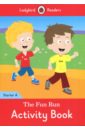 The Fun Run activity book. Ladybird Readers Starter. Level A hughes monica phonics 4 gus and ross