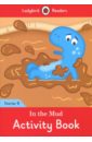 In the Mud Activity Book. Ladybird Readers Starter Level B amscan letter banner it s a boy 2 meters