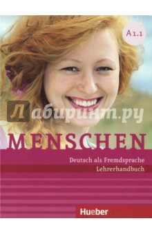 Kalender Susanne, Pude Angela - Menschen. A1.1. Lehrerhandbuch