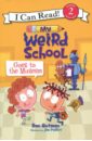 Gutman Dan My Weird School Goes to the Museum. Level 2. Reading with Help adams dan getting to school around the world level 3