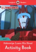 Transformers. Sideswipe Loses His Head. Activity Book. Level 4