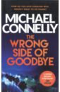 connelly michael the wrong side of goodbye Connelly Michael The Wrong Side of Goodbye