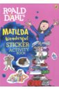 Dahl Roald Matilda. Wonderful Sticker Activity Book