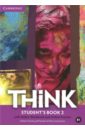 Think. Level 2. B1. Student's Book with Online Workbook and Online Practice - Puchta Herbert, Stranks Jeff, Lewis-Jones Peter