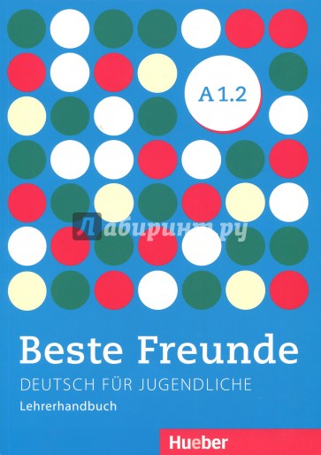 Beste Freunde A1/2, Lehrerhandbuch