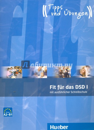 Fit fur das DSD I. Ubungsbuch