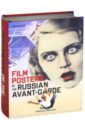 Pack Susan Film Posters of the Russian Avant-Garde puck susan film posters of the russian avant garde