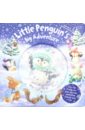 Joyce Melanie Little Penguin's Big Adventure (HB) illustr. kawamura yayo where is fuzzy penguin a touch feel look and find book