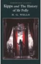 Wells Herbert George Kipps and The History of Mr Polly wells h g the history of mr polly