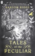 Tales of the Peculiar (Peculiar Children)