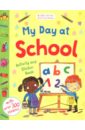 My Day at School. Activity and Sticker Book my day at school activity and sticker book