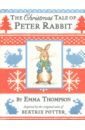 Thompson Emma The Christmas Tale of Peter Rabbit potter beatrix peter rabbit the christmas present hunt