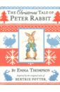 Thompson Emma The Christmas Tale of Peter Rabbit potter beatrix a peter rabbit tale a christmas wish