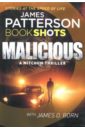 Patterson James, Born James O. Malicious patterson james ledwidge michael chase