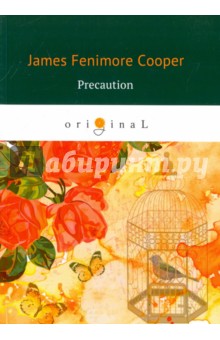 Cooper James Fenimore - Precaution