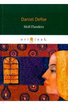 Defoe Daniel - Moll Flanders