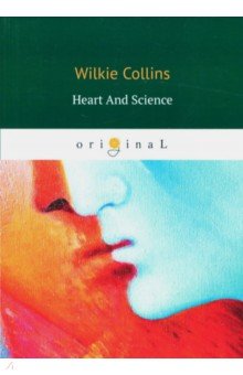 Collins Wilkie - Heart And Science