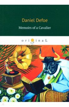 Defoe Daniel - Memoirs of a Cavalier