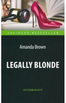 Обложка книги Legally Blonde, Brown Amanda