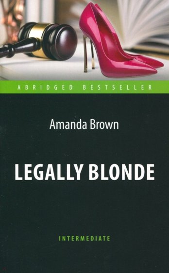 Блондинка в законе = Legally Blonde