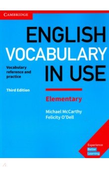 Обложка книги English Vocabulary in Use. Elementary. Third Edition. Book with Answers, McCarthy Michael, O`Dell Felicity