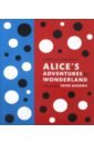 Carroll Lewis Lewis Carroll's Alice's Adventures in Wonderland. With Artwork by Yayoi Kusama traditional childhood 80s nostalgic toys children kindergarten prizes childhood classic games decompression toys