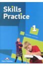 Evans Virginia, Dooley Jenny Skills Practice 1. Student's Book