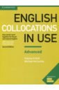 O`Dell Felicity, McCarthy Michael English Collocations in Use. Advanced. Second Edition. Book with Answers mccarthy michael o dell felicity test your english vocabulary in use elementary second edition book with answers