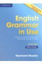 Murphy Raymond English Grammar in Use 4 Edition Bk without answers capel a sharp w objective proficiency student s book with answers