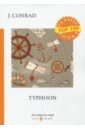 Conrad Joseph Typhoon conrad joseph typhoon and other stories
