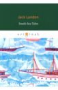 London Jack South Sea Tales london j south sea tales