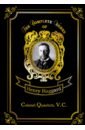 Haggard Henry Rider Colonel Quaritch,V.C.