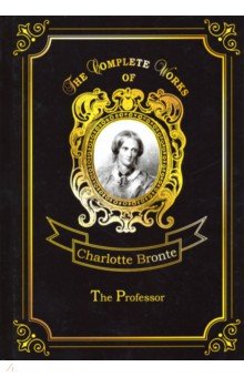 Bronte Charlotte - The Professor