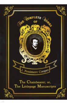 Cooper James Fenimore - The Chainbearer; or, The Littlepage Manuscripts
