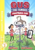 Gus the Famous Football Cat (Reading Ladder Level