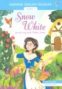 Snow White. Usborne English Readers Level 1