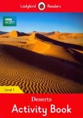 BBC Earth. Deserts Activity Book. Level 1