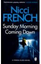 french nicci sunday morning coming down French Nicci Sunday Morning Coming Down
