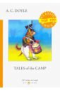 foreign language book tales of the camp рассказы из кэмпа на английском языке doyle a c Doyle Arthur Conan Tales of the Camp
